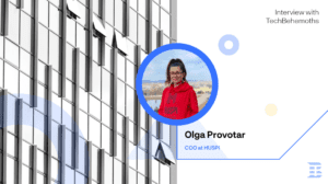 Interview with HUSPI COO Olya Provotar